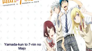 Yamada-kun to 7-nin no Majo opening Full-Lyric