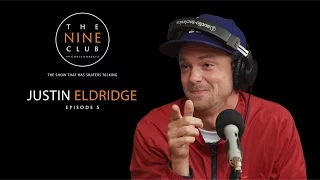 Justin Eldridge | The Nine Club With Chris Roberts - Episode 05