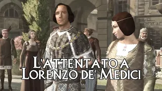 Assassin's Creed II LORE: L'attentato a Lorenzo de' Medici
