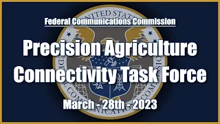 Precision Ag Connectivity Task Force Meeting - March 2023