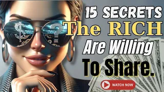 15 Secrets of The RICH (they're willing to share with you)