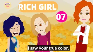 Rich Girl Episode 7 -  English Story 4U - Learn English Through Story - Animated English