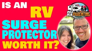Do You Need a Surge Protector for Your RV?