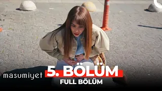 Masumiyet 5. Bölüm