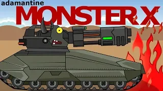 "Adamantine Monster X" Cartoons about tanks