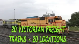 20 Victorian Freight Trains at 20 Different Locations - Australian Train Spotting