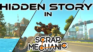 The Mystery of Scrap Mechanic's Hidden Story