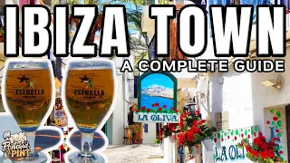 Things To See And Do In Ibiza Town - A Complete Guide To Ibiza Town Vlog