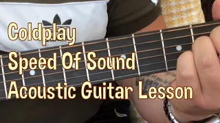 Coldplay-Speed Of Sound-Acoustic Guitar Lesson.