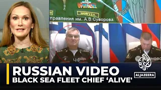 Russian Black Sea commander seen in video after Ukraine said it killed him