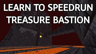How to Speedrun Minecraft Bastions - Treasure