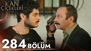 Kan Çiçekleri 284. Bölüm