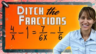 Easy: Solving Equations with X in the Denominator!