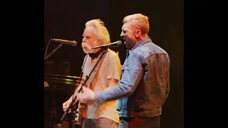 Bob Weir and Wolf Bros w/Tyler Childers  "Greatest Story Ever Told"  4/2/22