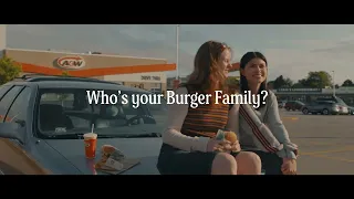 A&W | Who’s Your Burger Family | Bestie