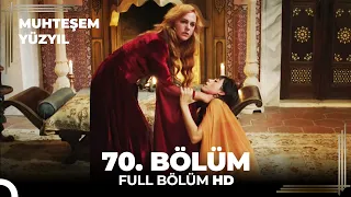 Muhteşem Yüzyıl - 70.Bölüm  (HD)