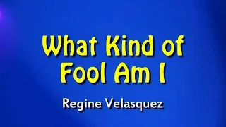 What Kind of Fool Am I (KARAOKE VERSION)