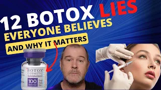 Botox lies everyone believes. A lot of what you thought about Botox is wrong..