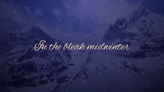 In the Bleak Midwinter (Official Lyric Video) - Keith & Kristyn Getty