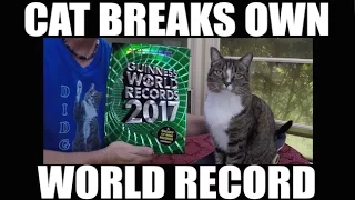 CAT BREAKS OWN WORLD RECORD