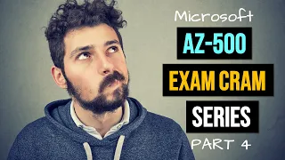 Microsoft AZ-500 Exam Cram: PART 4 - Secure Data and Applications