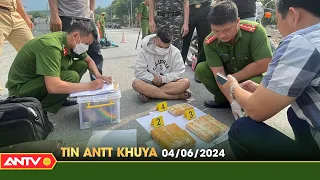 Tin tức an ninh trật tự nóng, thời sự Việt Nam mới nhất 24h khuya ngày 4/6 | ANTV