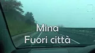 Mina - Fuori città (Piccolino 2011)