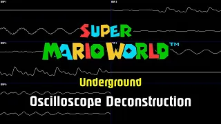 Super Mario World - Underground [Oscilloscope Deconstruction]