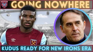 "Big part of project" | KUDUS STAYING | Hammers & Ghana star to remain and to spearhead new era