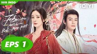 😍Pertemuan Honghong & Yuechu🥰| Fox Spirit Matchmaker Red-Moon Pact [SUB INDO] EP1 | iQIYI Indonesia