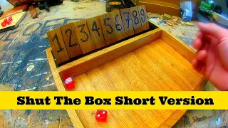 Making Shut The Box Short Version