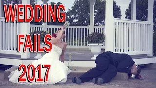 ABSOLUTE FAIL - WEDDING FAILS COMPILATION 2017
