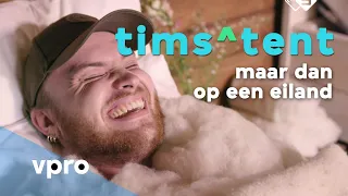 Donnie in Tims ^ tent: maar dan op een eiland