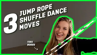 3 JUMP ROPE SHUFFLE DANCE MOVES