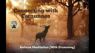 Beltane meditation - Connecting with Cernunnos with ASMR Shamanic drumming