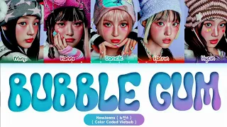 Vietsub | NewJeans 'Bubble Gum' Lyrics (뉴진스 Bubble Gum 가사) (Color Coded Lyrics)