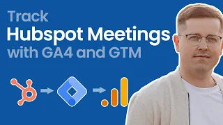 Track Hubspot bookings with Google Analytics 4 and Google Tag Manager