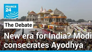 New era for India? Modi consecrates Ayodhya temple on site of former mosque • FRANCE 24 English