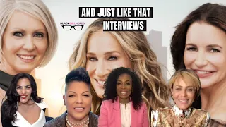 AND JUST LIKE THAT Interviews! The Women of Color Discuss Their Perspectives on S2