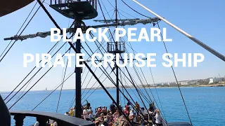 BLACK PEARL PIRATE CRUISE SHIP BLUE LAGOON AYIA NAPA Ep2