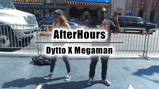 AfterHours | Dytto x MegaMan | Dance Freestyle