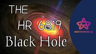 All about HR 6819 Black Hole