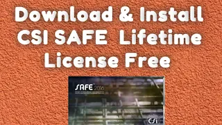How to download & install free CSI Safe Software . || License free || #CSISafe