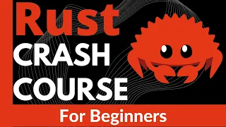 Rust Language 🦀 Crash Course for beginners