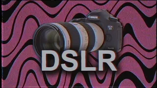 The """""History""""" of DSLR Cameras