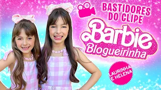 Bastidor do CLIPE da NOVA MÚSICA da Laurinha e Helena ( Barbie Blogueirinha )