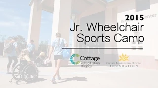 Junior Wheelchair Sports Camp Preview - Cottage Rehabilitation Hospital