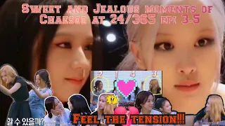 Part 1| Chaesoo sweet and jealous moments on Blackpink 24/365 Episode 3-5