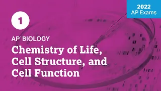 2022 Live Review 1 | AP Biology | Chemistry of Life, Cell Structure, and Function