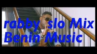 " MusicFrom Benin 2019" 1 Heure  Rabby slo benin